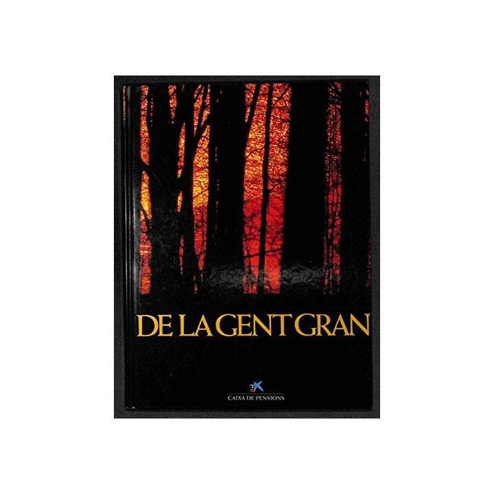 De la gent gran